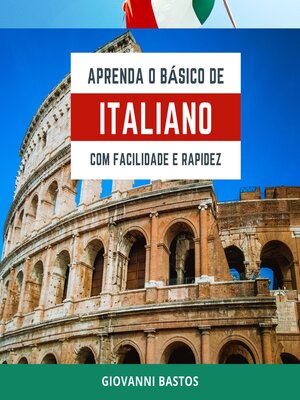 cover image of Aprenda o Básico de Italiano com Facilidade e Rapidez